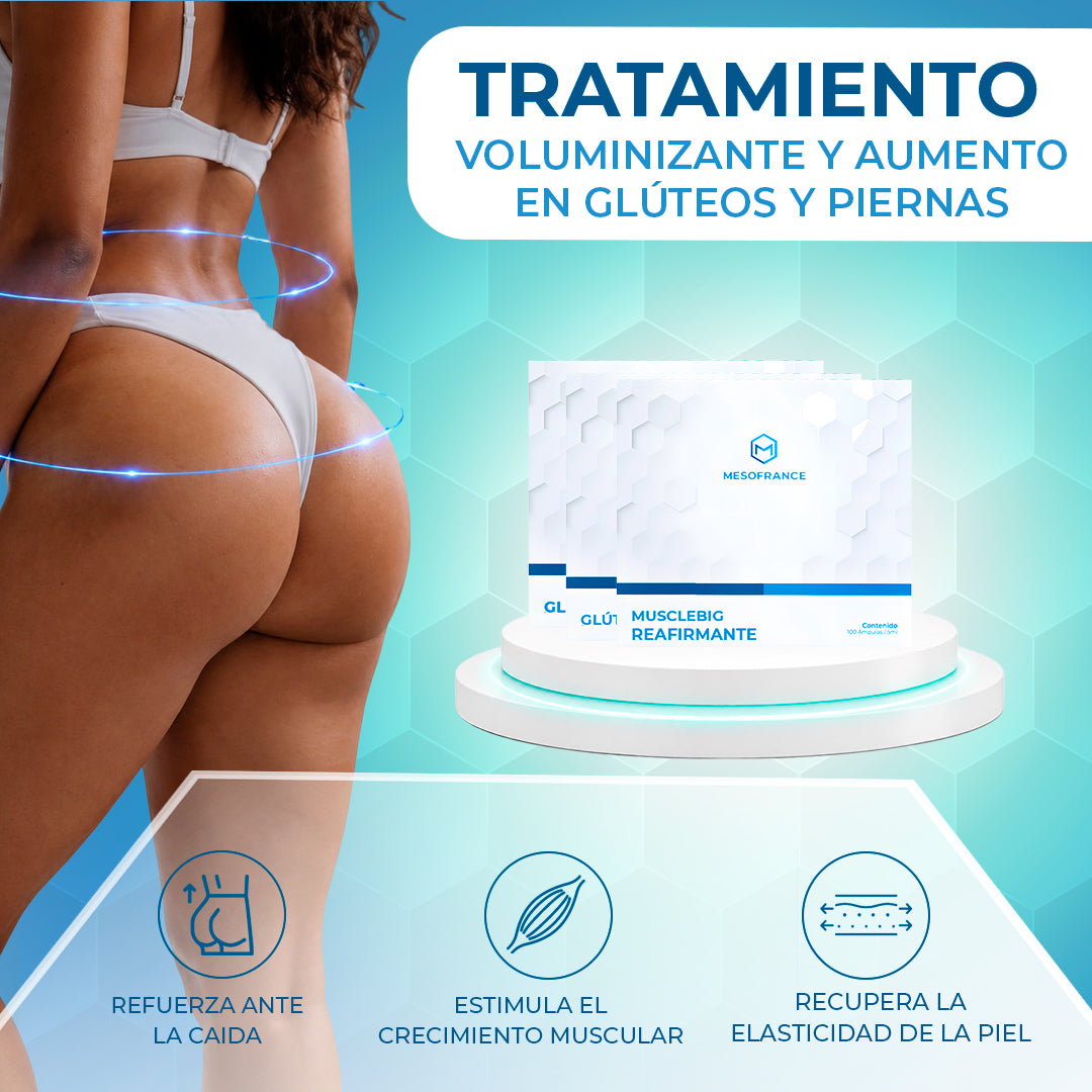 Tratamiento Voluminizante para el aumento y volumen en glúteos y piernas