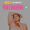Tratamiento Adiós a los Brazos de Tamalera