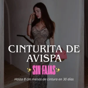 🔥 CINTURITA DE AVISPA SIN FAJA 🔥