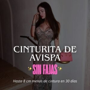 CINTURITA DE AVISPA SIN FAJA Buen Fin